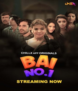 Bai No 1 (2024) ChillX S01 Ep4 to Ep5 Hindi Web Series poster