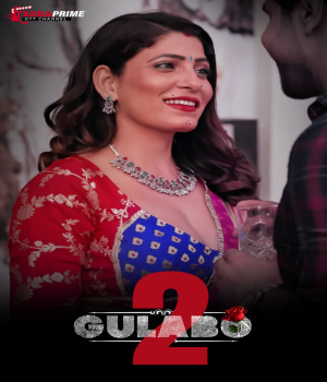 Gulabo (2024) TPrime S02Ep01 to Ep02 Hindi Web Series poster