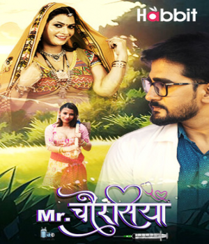 Mr Chourasiya (2024) Habbit Movies S02 Part 3 Hindi Web Series poster