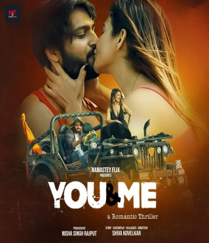 You And Me (2024) Namasteyflix Hindi Short Film poster